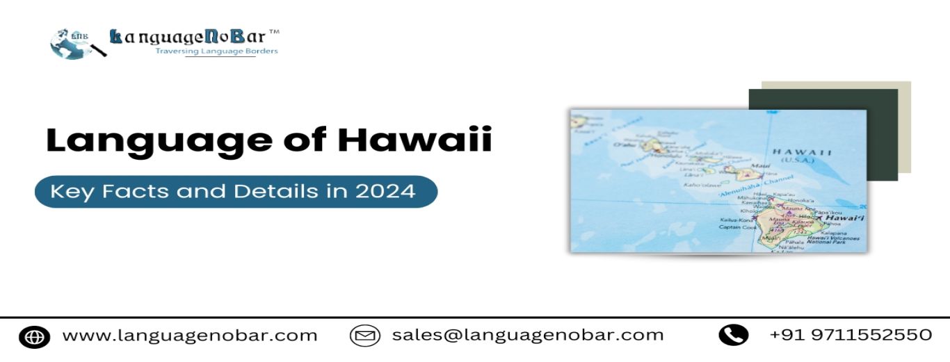 Language of Hawaii: Key Facts and Details in 2024