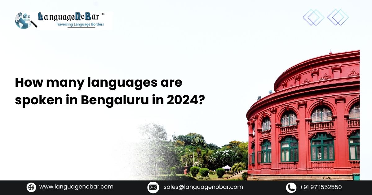 How many languages are spoken in Bengaluru in 2024?